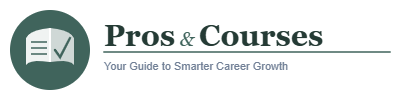 Pros and Courses - Your Guide to Smarter Career Growth